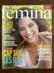 Version FEMINA #486 Juil 2011 - Mode COSMETO EAU Deco Cuisine ILES Marina HANDS - Imagen 1 de 3