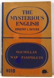The Mysterious English by Dorothy L Sayers Macmilllan War Pamphlets No.10 1941 - Picture 1 of 9