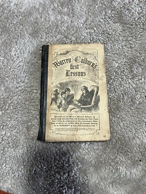 1863 Arithmetic Book Warren Colburn's First Lessons Antique Hardcover Rare - Image 1 of 4