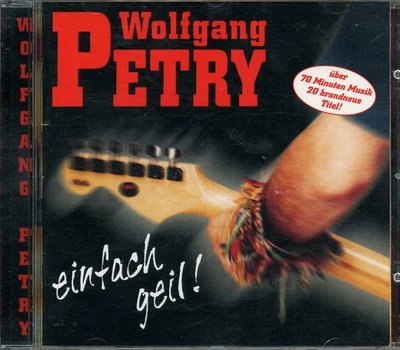 Wolfgang Petry - einfach geil! - Bild 1 von 2