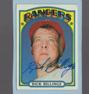 Autographed Dick Billings Rangers 1972 Topps signed - Picture 1 of 1