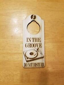 Do Not Disturb In the Groove Listening to Vinyl Engraved Door Hanger Sign