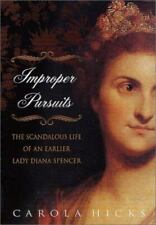 Improper Pursuits : The Scandalous Life of an Earlier Lady Diana Spencer
