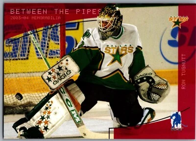 03-04 ITG BETWEEN THE PIPES RUBY - RON TUGNUTT /200 #160 DALLAS STARS - Image 1 of 2