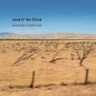 JACK O' THE CLOCK - LEAVING CALIFORNIA NEW CD