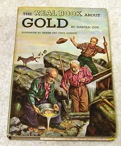 1954 The Real Book about Gold - Hard Cover w/Dust Jacket - Picture 1 of 9