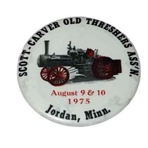 Scott Carver Old Threshers Association Vintage Pinback botón 9 y 10 de agosto 1975 - Imagen 1 de 3