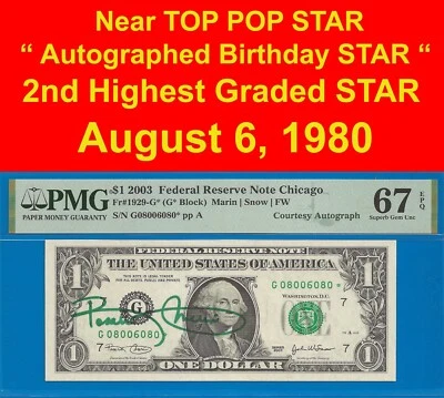 2003 $1 FRN courtesy autograph birthday star PMG 67EPQ wanted 2nd highest graded - Image 1 of 4
