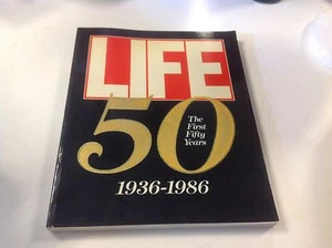 Life Magazine The First Fifty 50 Years 1936-1986 Covers Plus Stories Book - Imagen 1 de 2
