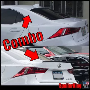 COMBO Spoilers (Fits:Lexus IS 2014-20 XE30) Rear Roof Wing & Trunk Lip 284R/244L - Picture 1 of 12