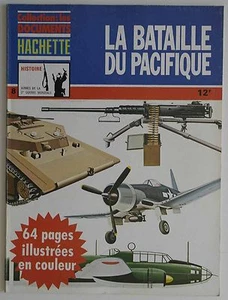 Les Documents Histoire n°8- : Armes de la 2° GM - La Bataille du Pacifique - Picture 1 of 2