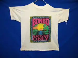 Vintage 1990 Bongo Natives Only Tee-Shirt One Size (L) See Measurements Used - Picture 1 of 17