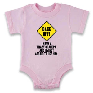 Back Off I Have A Crazy Grandpa Warning Funny Baby Bodysuit - Picture 1 of 8