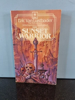 The Sunset Warrior Vintage Fantasy Star Novel By Eric Van Lustbader UK 1983 VGC  - Image 1 of 4