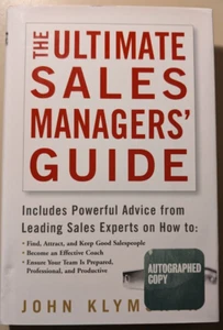THE ULTIMATE SALES MANAGERS' GUIDE By John Klymshyn ISBN: 9780471973188 (Sgined) - Picture 1 of 4