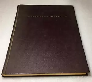 1959 HC Platen Press Operation Illustrated George J Mills Printer C&P 1st - Picture 1 of 21