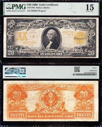 VERY NICE Bold Choice Fine+ 1906 $20 1185 Parker-Burke GOLD CERTIFICATE! PMG 15! Cover