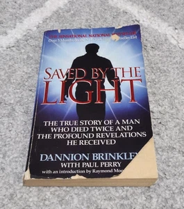 Saved by the Light : The True Story... by Dannion Brinkley (1995 Paperback) - Picture 1 of 4