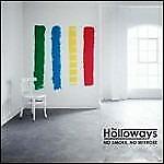 Holloways - No Smoke No Mirrors - Cd