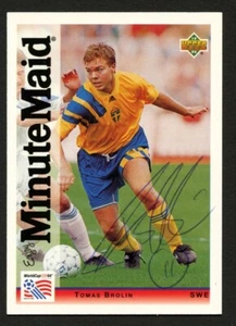 Tomas Brolin #6 signed autograph 1994 Upper Deck Minute Maid Soccer Trading Card - Picture 1 of 1