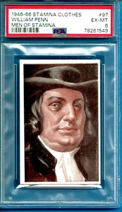 1946-66 Stamina Clothes Men of Stamina #97 William Penn PSA 6 (Pop 1) - Bild 1 von 2