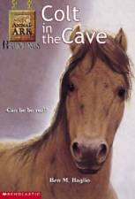 Colt in the Cave (Animal Ark Hauntings, 4) - Paperback By Baglio, Ben M - GOOD