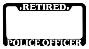 Black METAL License Plate Frame Retired Police Officer Auto Accessory - Picture 1 of 1