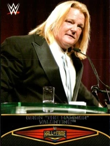 2015 Topps WWE Road to Wrestlemania Hall of Fame #8 Greg The Hammer Valentine - Picture 1 of 2