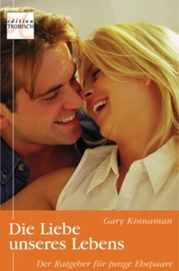 Kinnaman-Die Liebe unseres Lebens (*NEU*) - Bild 1 von 1