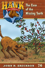 Nikki Earley John R Erickson The Case of the Missing Teeth (Paperback)