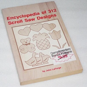 ENCYCLOPEDIA OF 312 SCROLL SAW DESIGNS ~ John LaForge ~ 1988 vintage original VG - Picture 1 of 17
