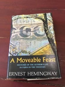 A Moveable Feast. Hemingway, Ernest. 1964 HCDJ BOTMC - Picture 1 of 10