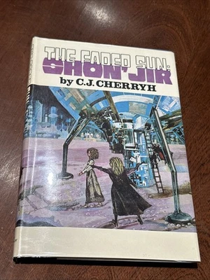 The Faded Sun: Shon' Jir, C  J Cherryh, 1978 HC DJ Book Club Edition B-12225 - Image 1 of 4