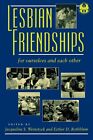 Lesbian Friendships: For Ourselves and Each Other (The Cutting Edge: Lesbian Li