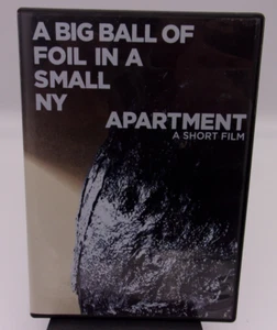A Big Ball of Foil in a Small NY Apartment Film DVD 2009 A Short Film works - Picture 1 of 3