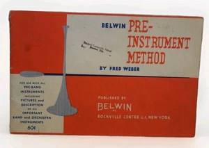 Belwin Pre-Instrument Method Fred Weber Buch 1950 - Bild 1 von 2