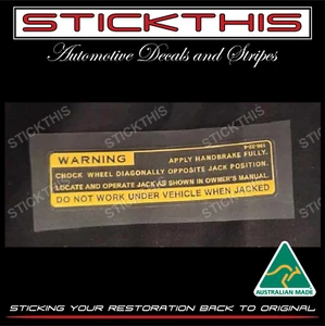 Jack Warning Decal Sticker - for Holden LC LJ GTR XU1 Torana Sedan & Coupe HB TA - Picture 1 of 4