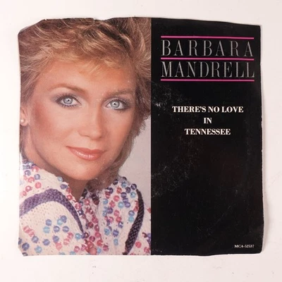 Barbara Mandrell – There's No Love in Tennessee 7" Single 1985 MCA Country 45 - Image 1 of 4