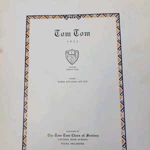 1932 TULSA CENTRAL HIGH SCHOOL YEARBOOK TULSA, OKLAHOMA  TOM TOM - Bild 1 von 10