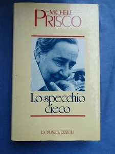 DUE ROMANZI DI MICHELE PRISCO-LO SPECCHIO CIECO+FUOCHI A MARE-I E II ED. - Picture 1 of 3