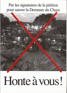 HONTE A VOUS ! - par les signataires de la pétition pour la Demeure du CHAOS - Picture 1 of 1