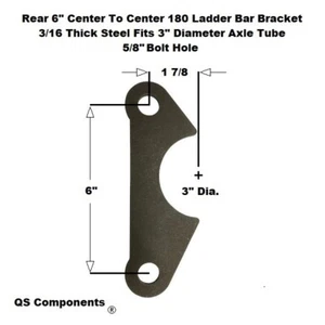 Rear 180 Ladder Bar Bracket 6" Centered Hole Spacing 5/8 Hole Fits 3" Axle Tube - Picture 1 of 1