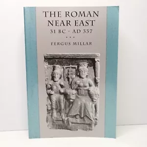 The Roman Near East 31 BC - AD 337 by Fergus Millar. - Picture 1 of 6