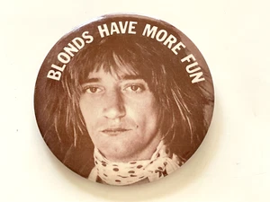 Rod Stewart 1978 rubias tienen más diversión Warner Bros Records raro botón Pinback - Imagen 1 de 3