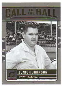 2017 Donruss Call to the Hall #10 Junior Johnson Holly Farms Ford Racing ID25398 - Bild 1 von 1