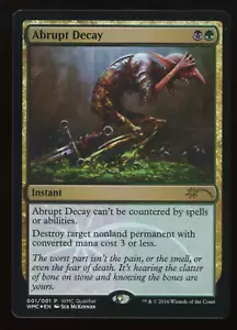 Abrupt Decay - Foil - MTG World Magic Cup Qualifiers - RareCo - Picture 1 of 3