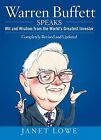 Warren Buffett Speaks: Wit and Wisdom from the Wo... | Buch | Zustand akzeptabel
