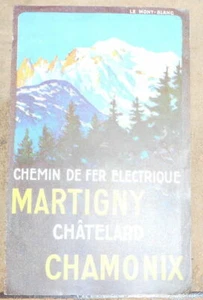 Chemin de Fer Electrique Martigny Châtelard Chamonix | Bon état - Picture 1 of 1
