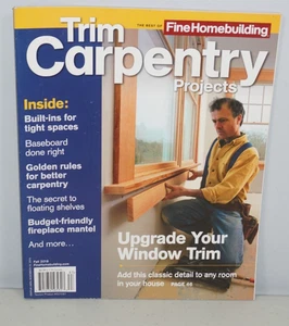 The Best of Fine Homebuilding Trim Carpentry Projects Fall 2018 Taunton Magazine - Imagen 1 de 2
