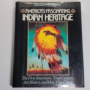 America's Fascinating Indian Heritage The First Americans by James Maxwell 1990 - Picture 1 of 7
